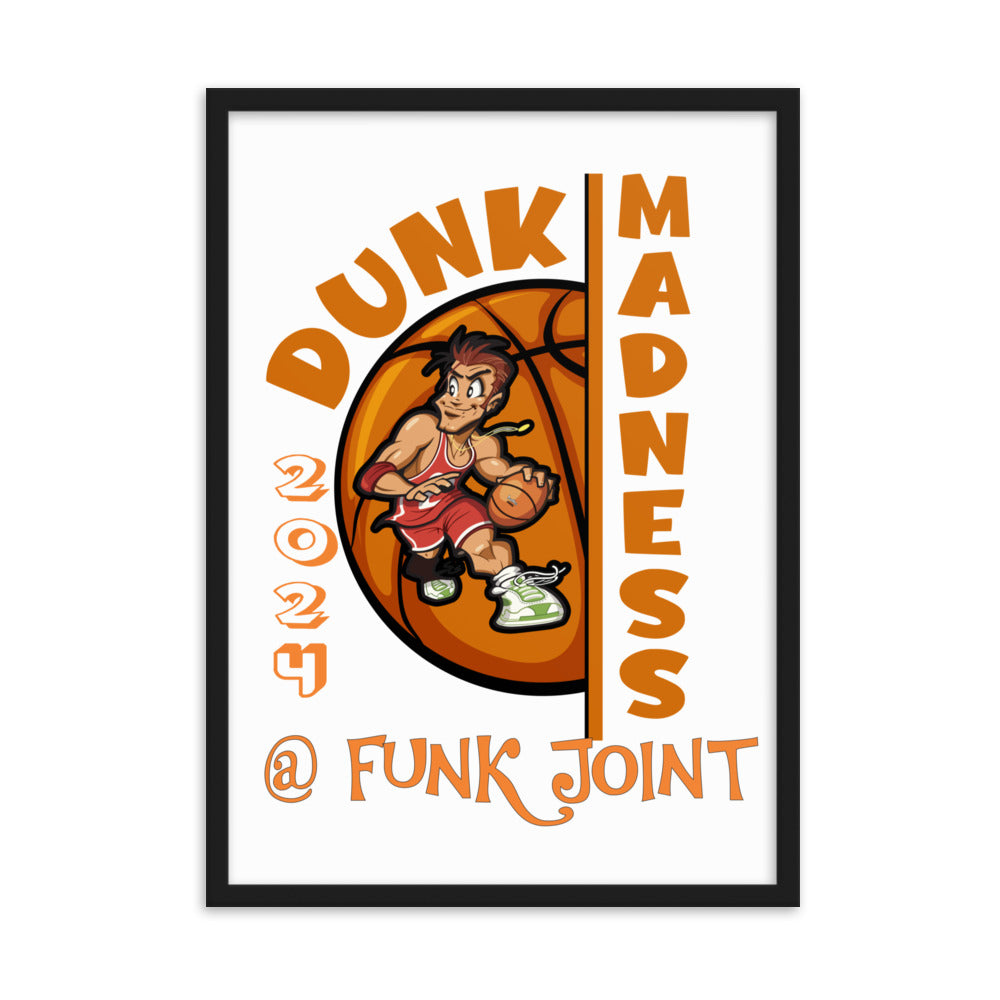 Dunk Madness Framed matte paper poster