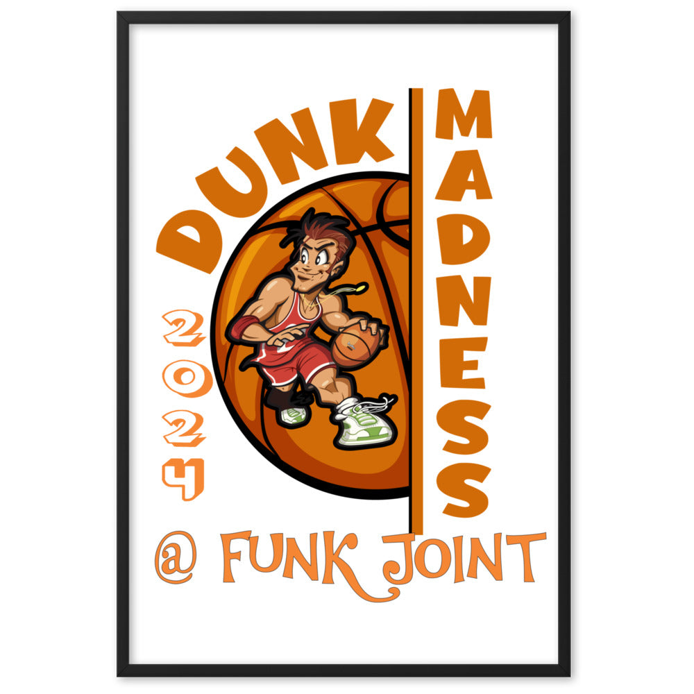 Dunk Madness Framed matte paper poster